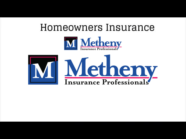 Homeowners Insurance From Metheny Insurance Professionals